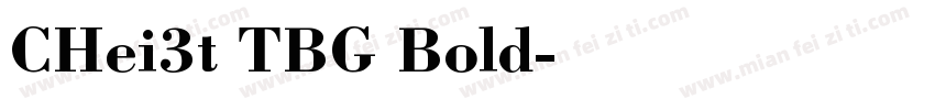 CHei3t TBG Bold字体转换